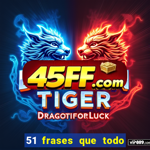 51 frases que todo mineiro fala